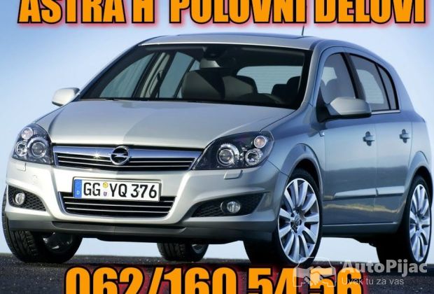 Opel Astra H POLOVNI DELOVI