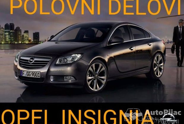 Opel Insignia POLOVNI DELOVI