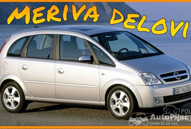 Opel Meriva A POLOVNI DELOVI