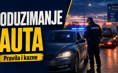 Kada policija može da ti oduzme auto u Srbiji: pravila, kazne i kako to izbegneš